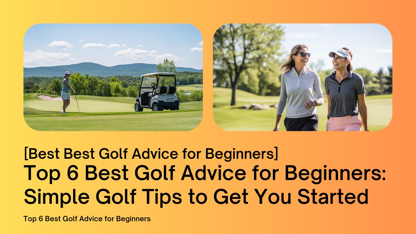 best golf advice for beginners